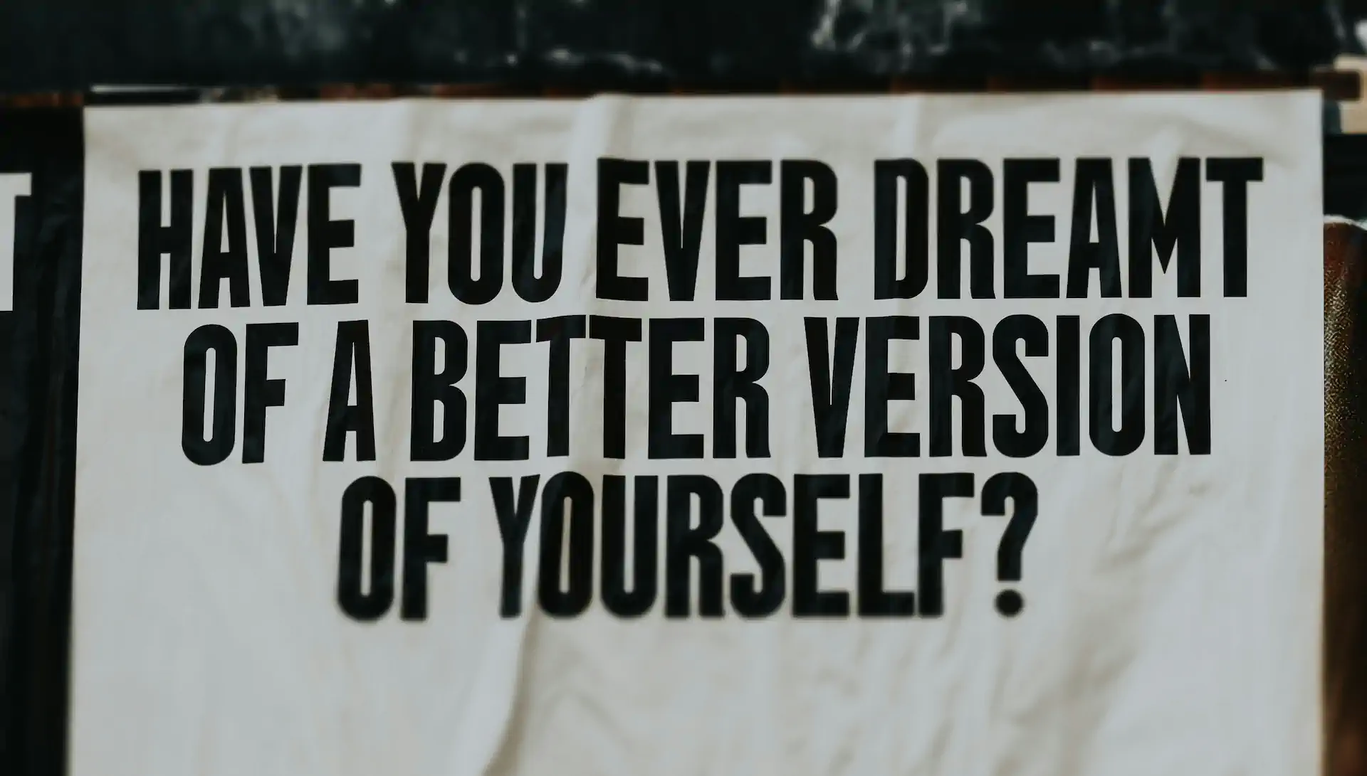 How To Become The Best Version of Yourself – Personality and Body